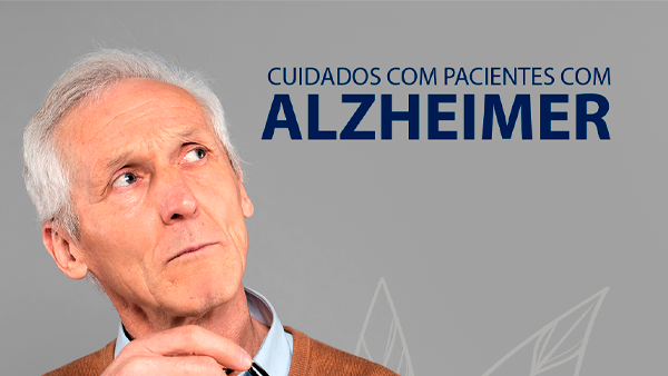 Cuidados Essenciais para Pacientes com Alzheimer